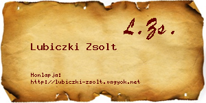 Lubiczki Zsolt névjegykártya